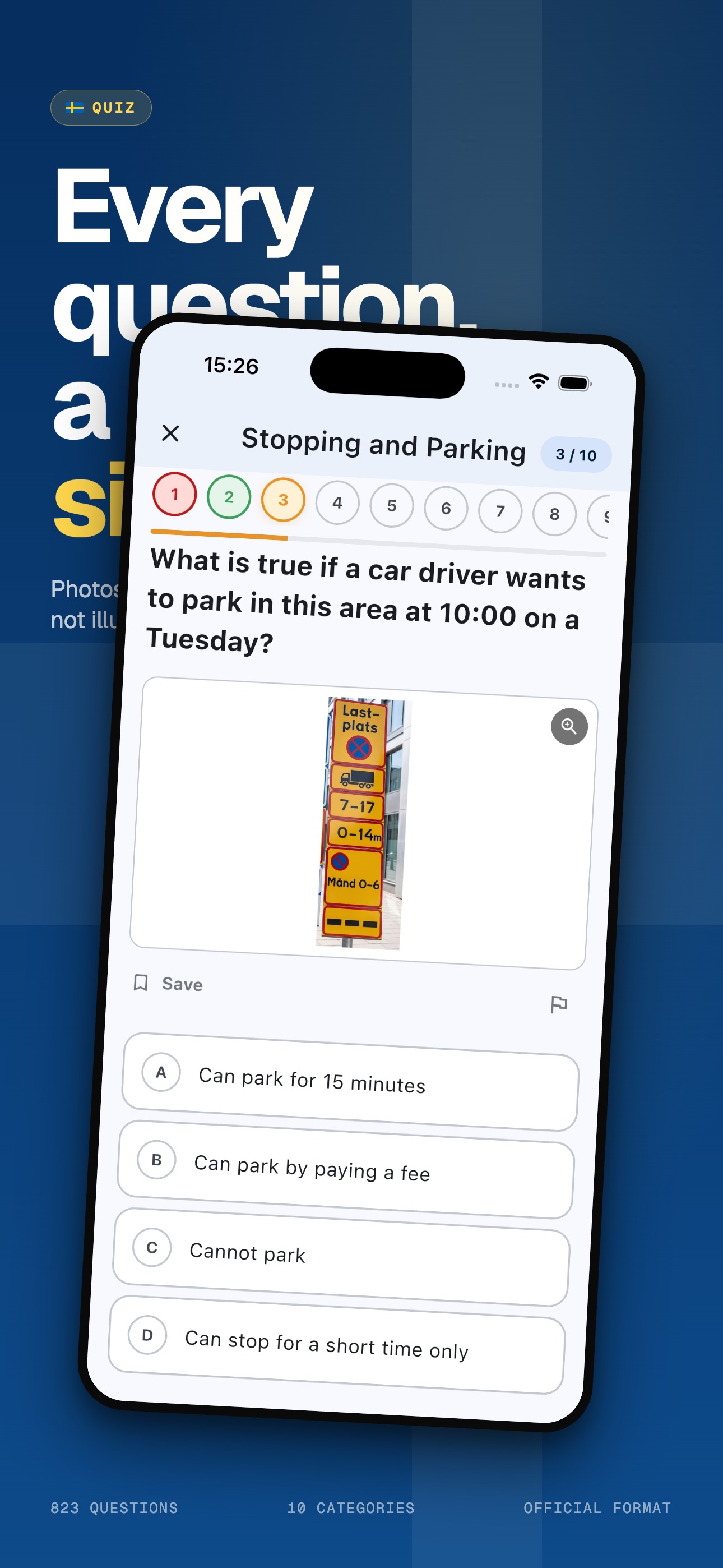 Quiz screen showing Stopping and Parking question with real Swedish sign photograph
