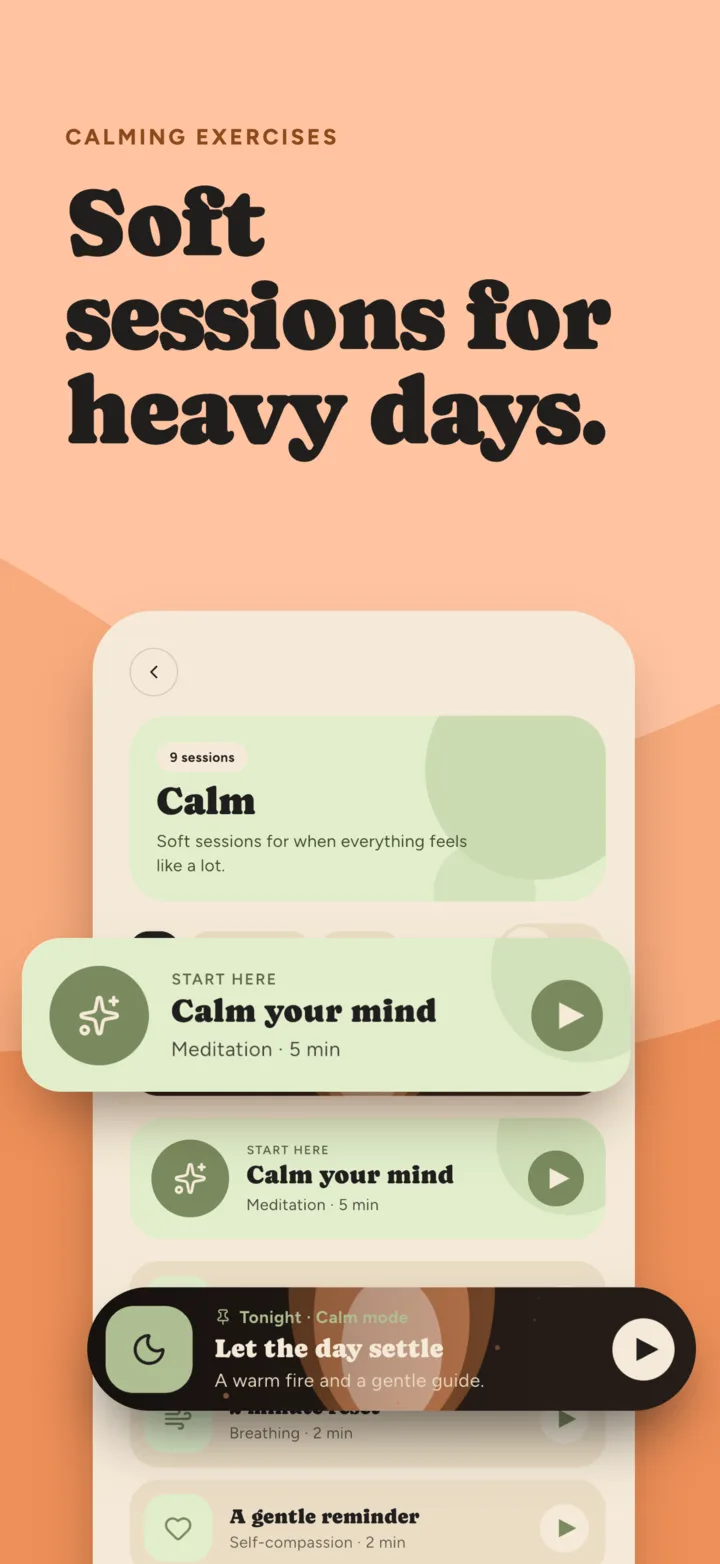 Calm category with soft sessions for heavy days